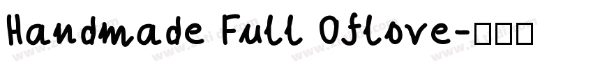 Handmade Full Oflove字体转换